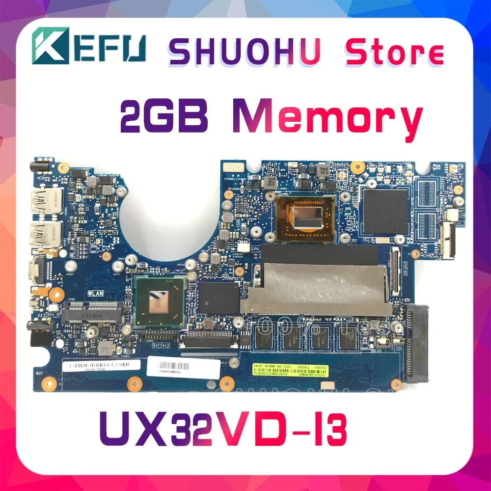 KEFU для ASUS Zenbook UX32A UX32VD UX32V I3CPU память 2 Гб материнская плата ноутбука протестирована
