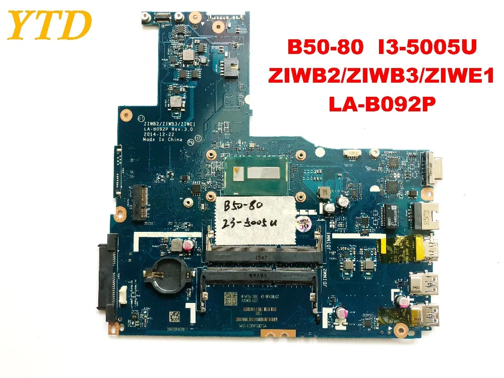 Оригинальный Для lenovo B50 80 Материнская плата ноутбука I3 5005U ZIWB2 ZIWB3 ZIWE1 LA B092P