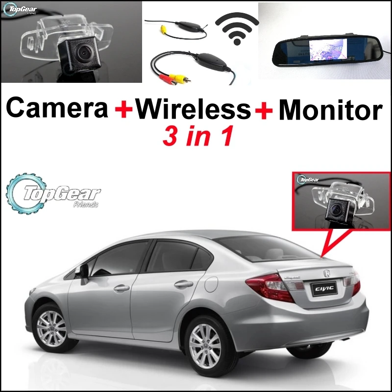 

3 in1 Special Rear View Camera + Wireless Receiver + Mirror Monitor Easy DIY Backup Parking System For Honda Civic 2012~2015