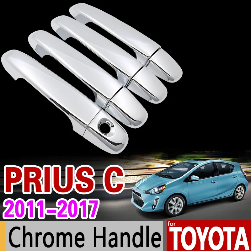 Хромированная крышка ручки для Toyota Prius C 2011 2017 набор отделки AQUA 2012 2013 2014 2015 2016 4Dr