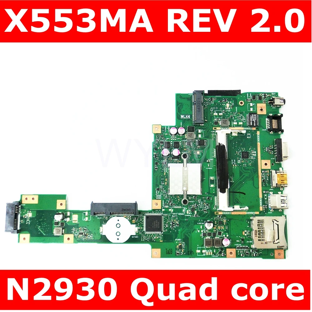 X553MA с N2930 cpu материнская плата REV 2 0 для ASUS F503M X503M F553MA X503MA D503M ноутбука 100%