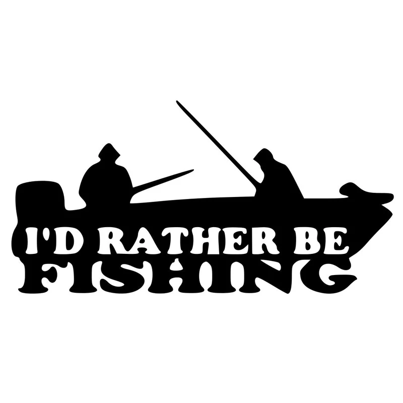 

15.7cm*7.9cm I'd Rather Be Fishing Fashion Car Sticker Decor Decal Vinyl S4-0248