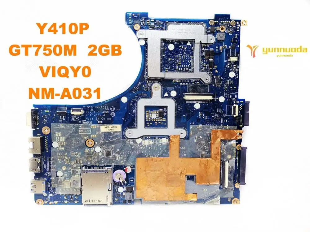 Оригинальный Для Lenovo Y410P Материнская плата ноутбука GT750M 2 Гб VIQY0 NM A031 испытанное