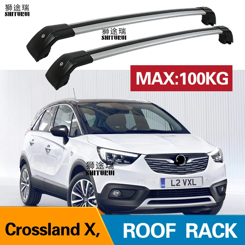 2 шт. штанги на крышу для OPEL Crossland X SUV боковые рейлинги из алюминиевого сплава поперечные Рейлинги на крышу багажника CUV SUV