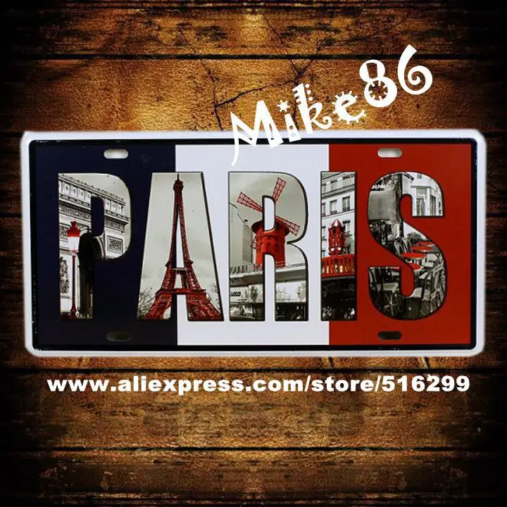 

[ Mike86 ] Paris License Plates Vintage Art Wall Plaque decor House Metal Painting PUB Cafe D-133 mix order 30*15 CM