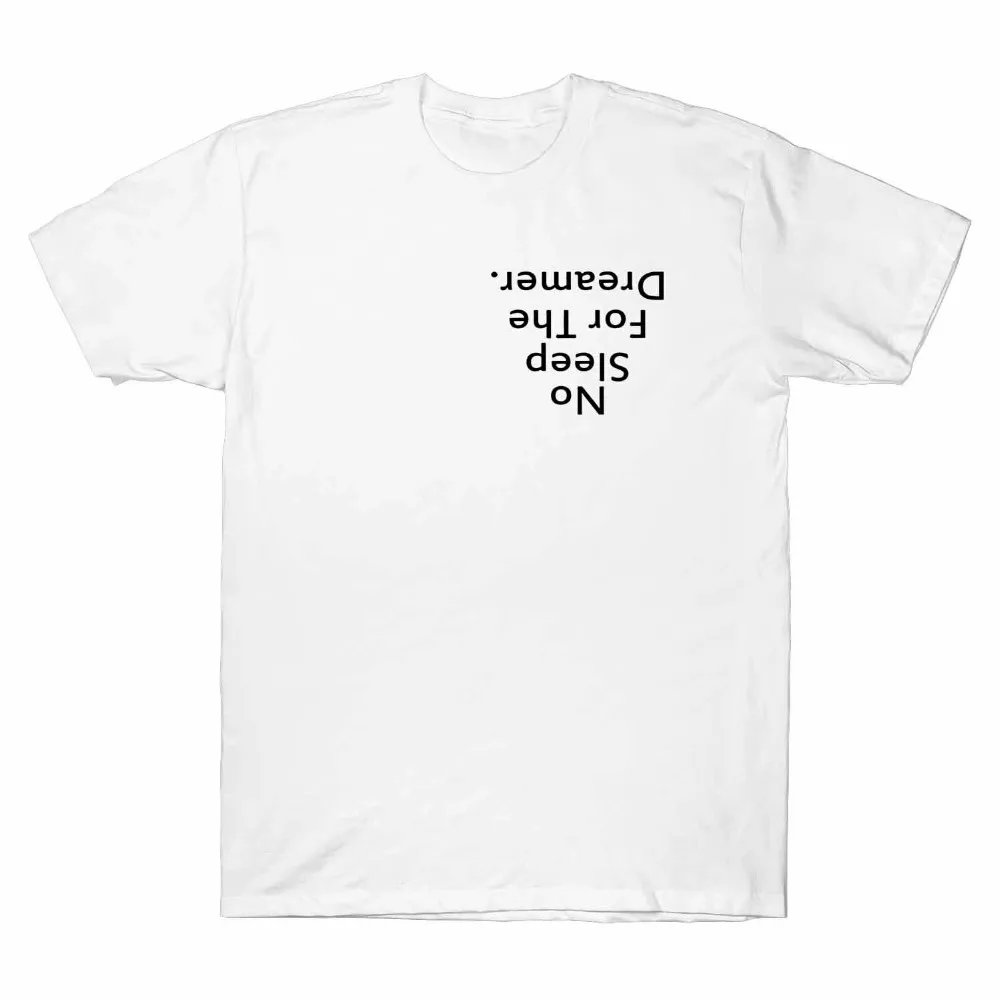С надписью No Sleep для Dreamer вдохновенный дизайн забавная футболка с коротким