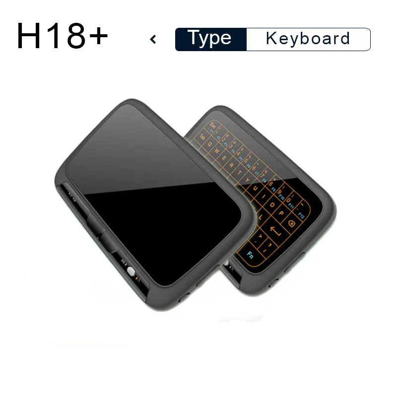 H18 plus blacklight клавиатура 2 4G Беспроводная тачпад air mouse с тачпадом мышь для Smart TV/Android