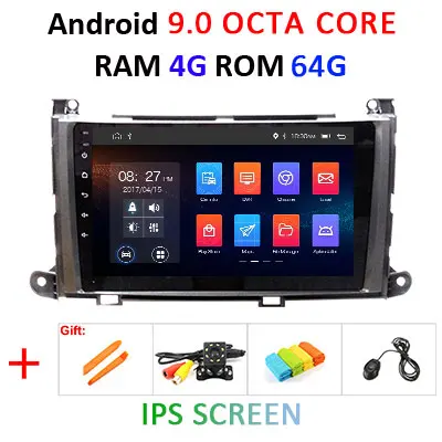 9.0 4G 64G IPS Android 9,0 ips экран 4G ram 64G rom Автомобильный gps для Toyota Sienna Навигация стерео сенсорный экран Аудио приемник без DVD плеера - Цвет: 9.0 4G 64G IPS