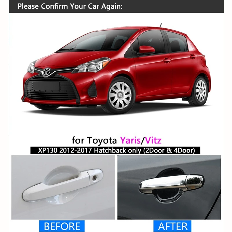 Автомобильная хромированная крышка дверных ручек для Toyota Yaris XP130 2012 2017 только