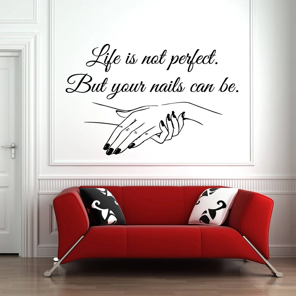 Nail Salon Quote Наклейка на стену ваши ногти могут быть идеальными ногтями лак для