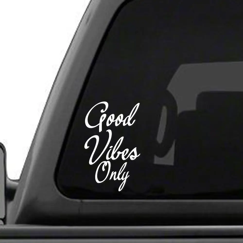 Good Vibes Только виниловый Декаль для автомобиля грузовика наклейка бампера смешная