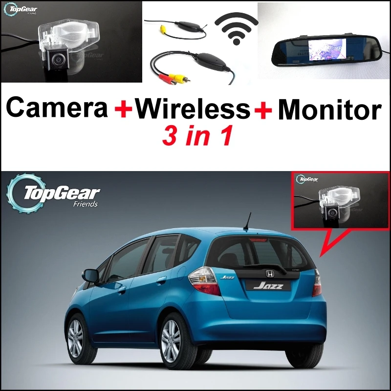 

3 in1 Special Rear View Camera + Wireless Receiver + Mirror Monitor Back Up Parking System For Honda Jazz 5D 2002~2013