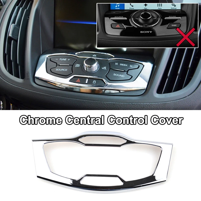 Для Ford Escape Kuga 2013 хромированный интерьерный светильник, кнопка включения панели, вентиляционное отверстие переменного тока, накладка, украшение для автомобиля - Цвет: center control cover
