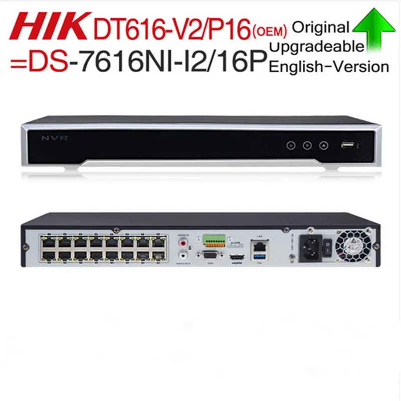 Hik OEM NVR DT616 V2/P16 = DS 7616NI I2/16 P 4K 16ch видео рекордер 12mp камеры nvr разрешение Порты plug & play 2