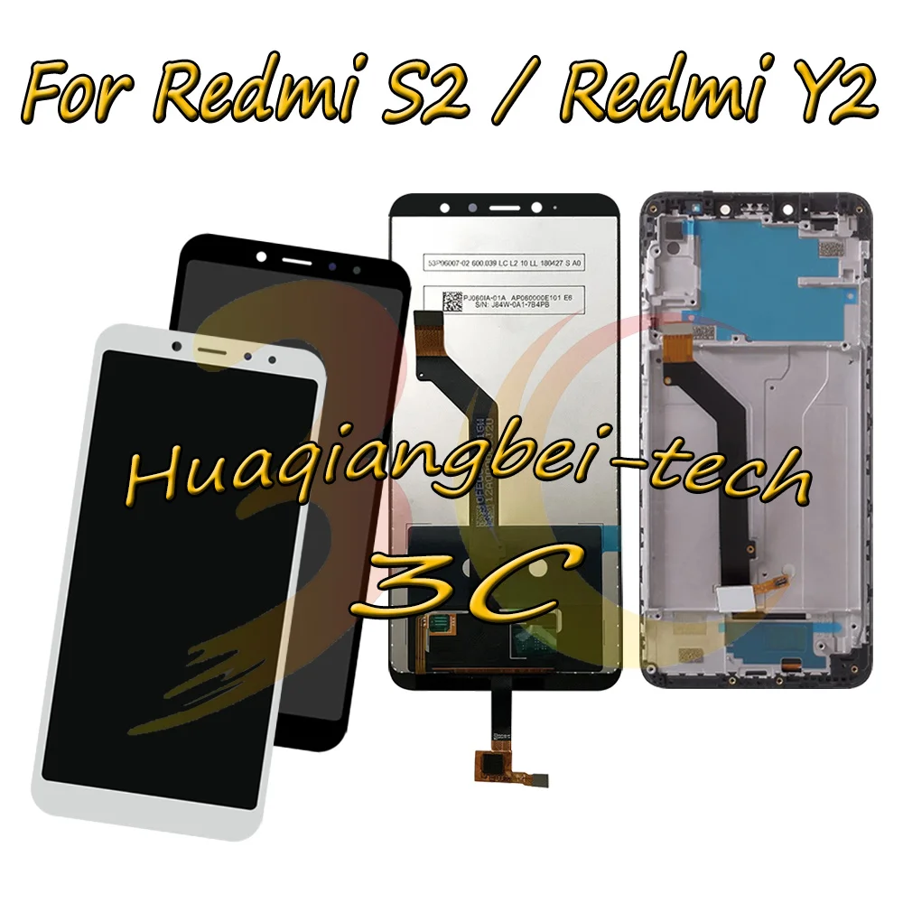5,99 'Новый для Xiaomi Redmi Y2 M1803E6I / Redmi S2 M1803E6C Полный ЖК-дисплей + сенсорный экран дигитайзер в сборе с рамкой