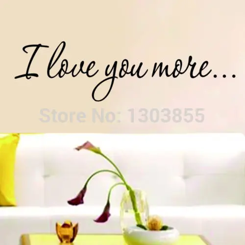 I Love You More Wall Quote Stickers съемные наклейки Home Decor Vinyl Black kku|stickers home decor|wall quotesdecorative vinyl |