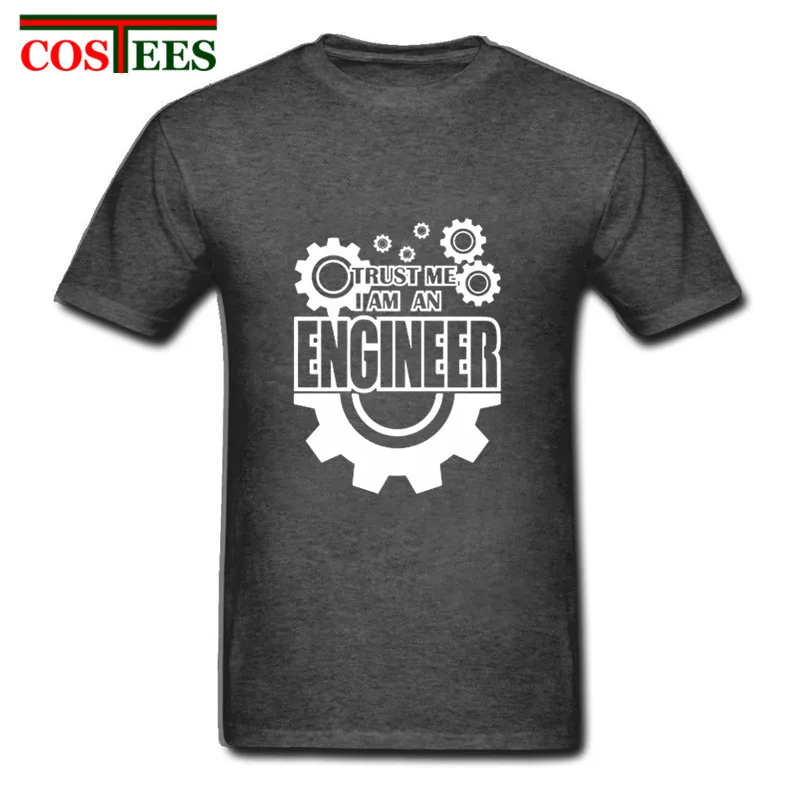 Летние мужские футболки одежда 2018 Trust Me I Am An Engineer хлопковые с буквами модные
