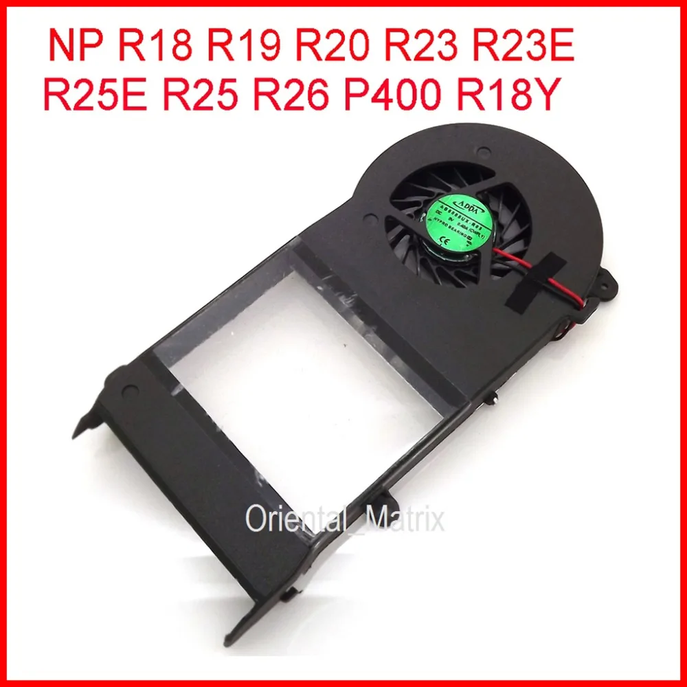 

Free Shipping New AB5005UX-R03 For Samsung NP P400 R18 R19 R20 R23 R23E R25E R25 R26 R18Y Laptop CPU Cooler Cooling Fan