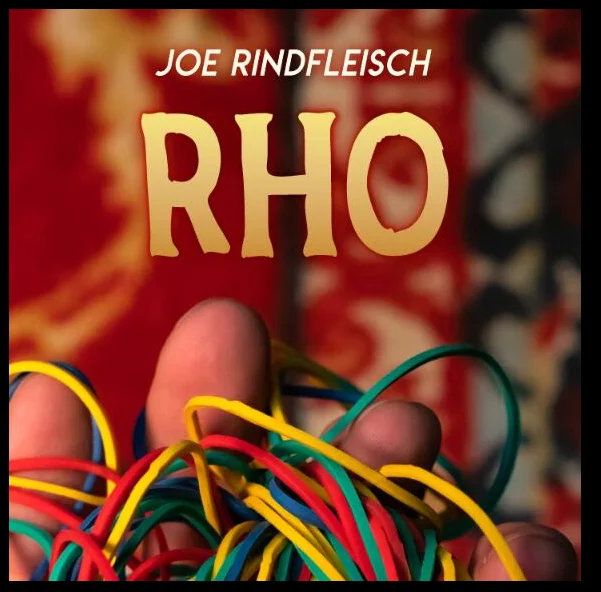 

RHO by Joe Rindfleisch- Magic tricks