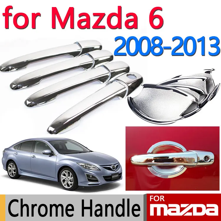 Для Mazda 6 2008 2013 Аксессуары хромированная дверная ручка Atenza 2009 2010 2011 2012 седан крышка