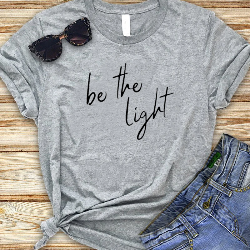 Be The Light Футболка женская одежда Летняя Повседневная христианская Футболка хлопок плюс размер топ с изображением Иисуса футболка Прямая