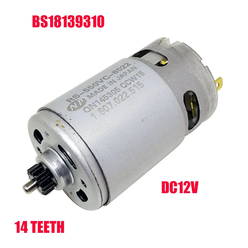 

RS-550VD-8520 DC Motor 12V Gear 14 Teeth For METABO 12V BS18139310 Maintenance of Electric drill motor