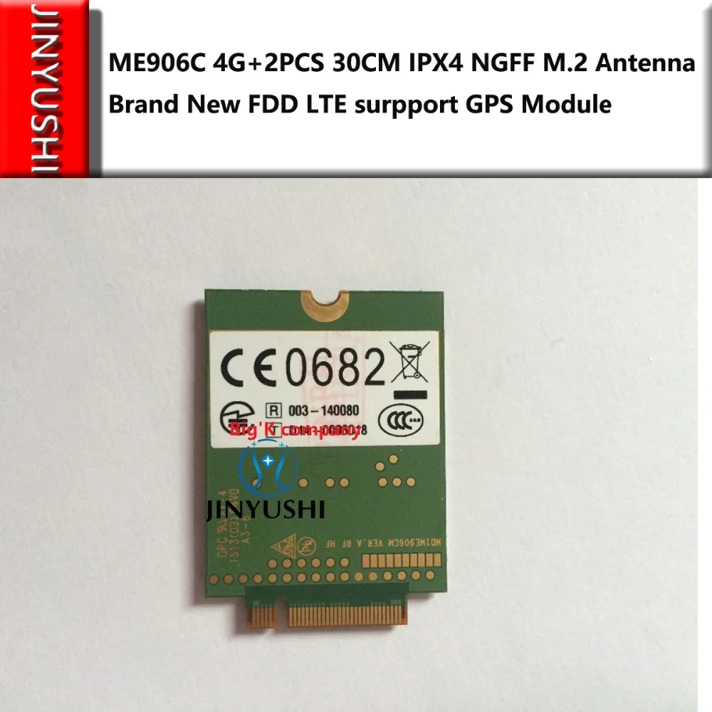 JINYUSHI ME906C 4G + 2 . 30 IPX4 NGFF M.2 100% FDD LTE surpport GPS