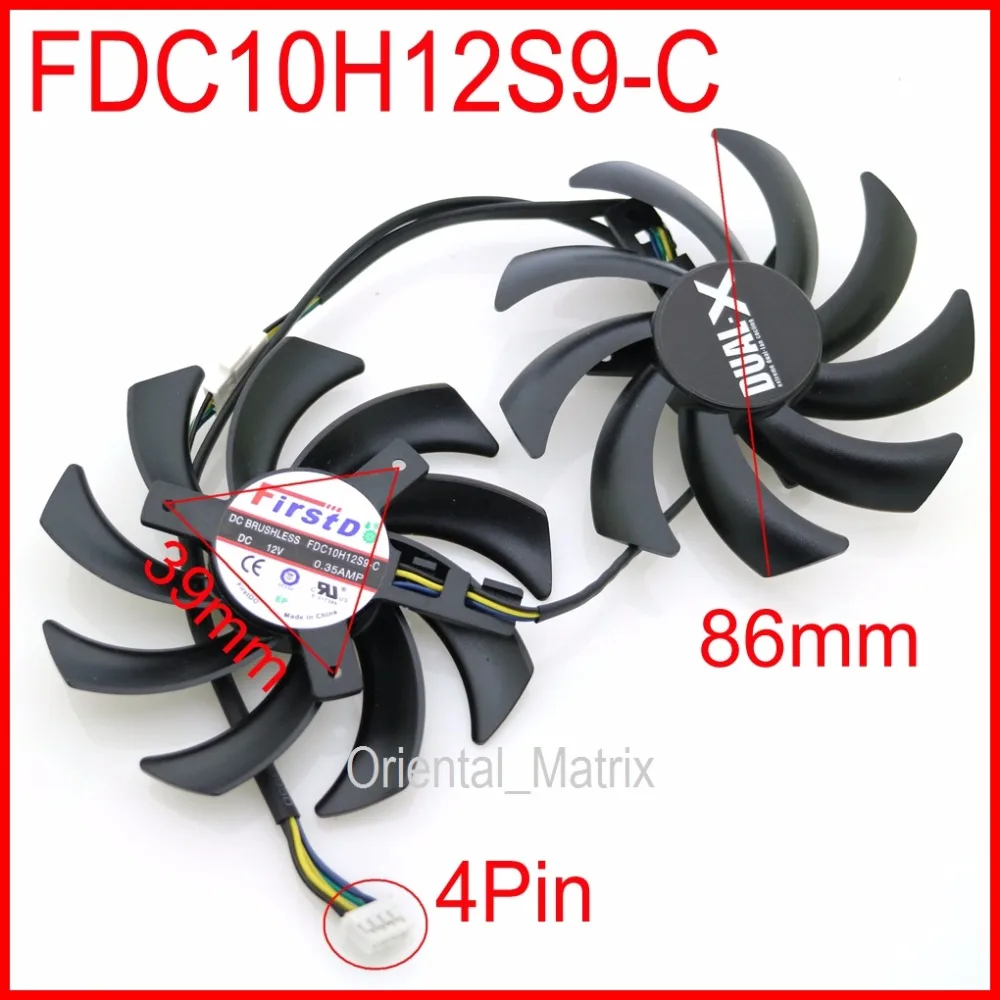 Бесплатная доставка 2 шт./лот FDC10H12S9 C 86 мм 0.35A 4Pin VGA вентилятор для R9 370X 270X 280X 290X