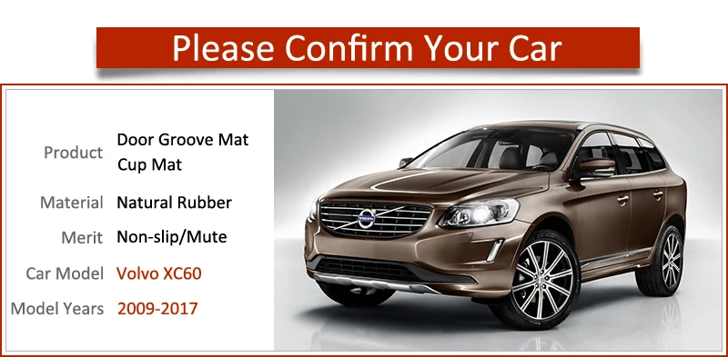 Противоскользящий резиновый коврик для ворот и чашки VOLVO XC60 2009 - 2017 R дизайнерские