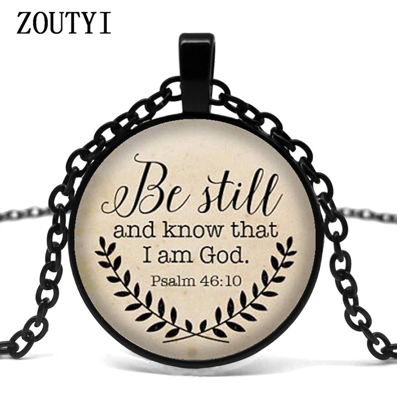 2018/популярное ожерелье из Библии все еще знают что я кулон Бога Псалом 46:10 цитат