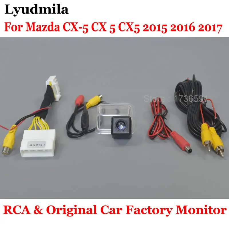 Lyudмила RCA и оригинальный заводской монитор экрана для Mazda CX 5 CX5 2015 2016 2017 HD CCD камера