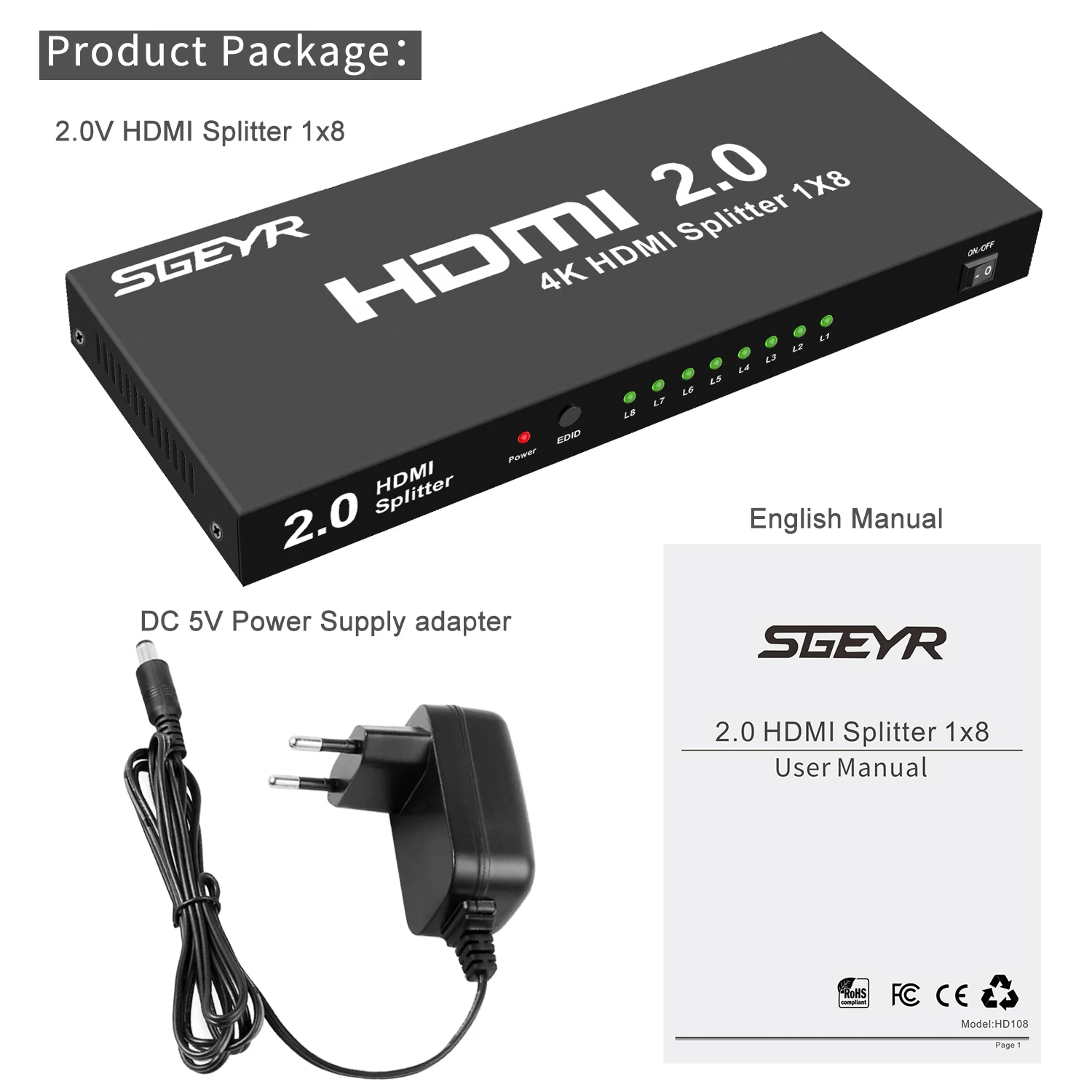 

SGEYR HDMI Splitter 2.0 HDMI Switch 1 input 8 Out HDMI Converter Audio Video Distributor Amplifier Support TV Box DVD Player PS4