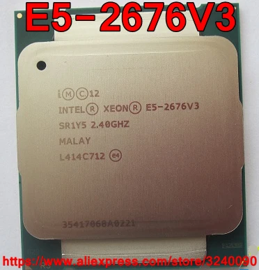 Intel ЦП Xeon E5-2676V3 SR1Y5 2,40 ГГц 12 ядер возможностью погружения на глубину до 30 м LGA2011-3 E5-2676 V3 процессор E5 2676V3 E5 2676 V3