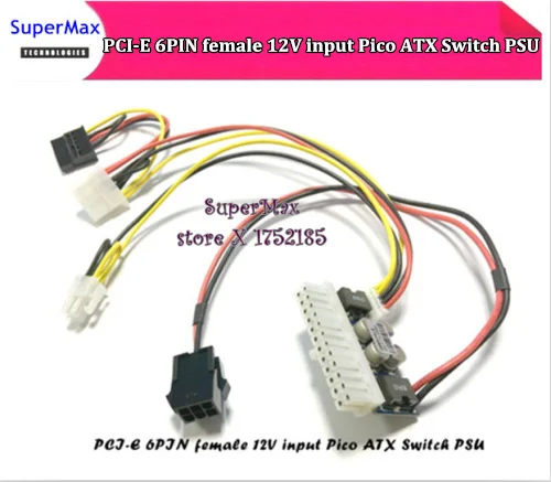 PCI E 6 контактный Женский вход DC ATX 250W 24pin модуль питания Swithc Pico PSU Car Auto Mini ITX