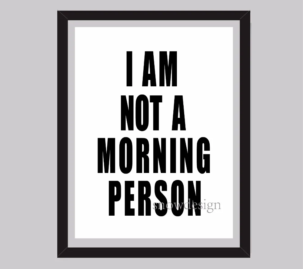 Настенный художественный постер I'm not a morning person печатные картины для гостиной