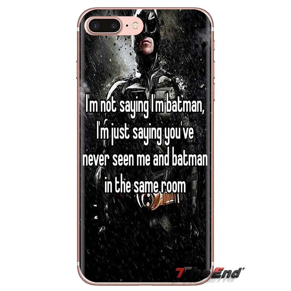 Для Samsung Galaxy S3 S4 S5 Mini S6 S7 Edge S8 S9 S10 Plus Note 3 4 5 8 9 прозрачный чехол из ТПУ I'm Not Say now Batman