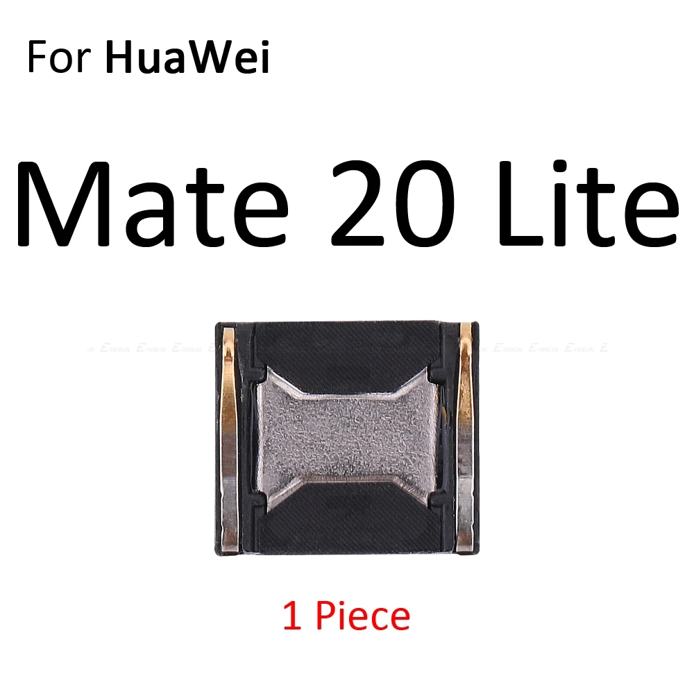 Встроенный наушник верхний наушник для HuaWei mate 20 X P20 Pro Honor 8X View 10 Lite - Цвет: For Mate 20 Lite