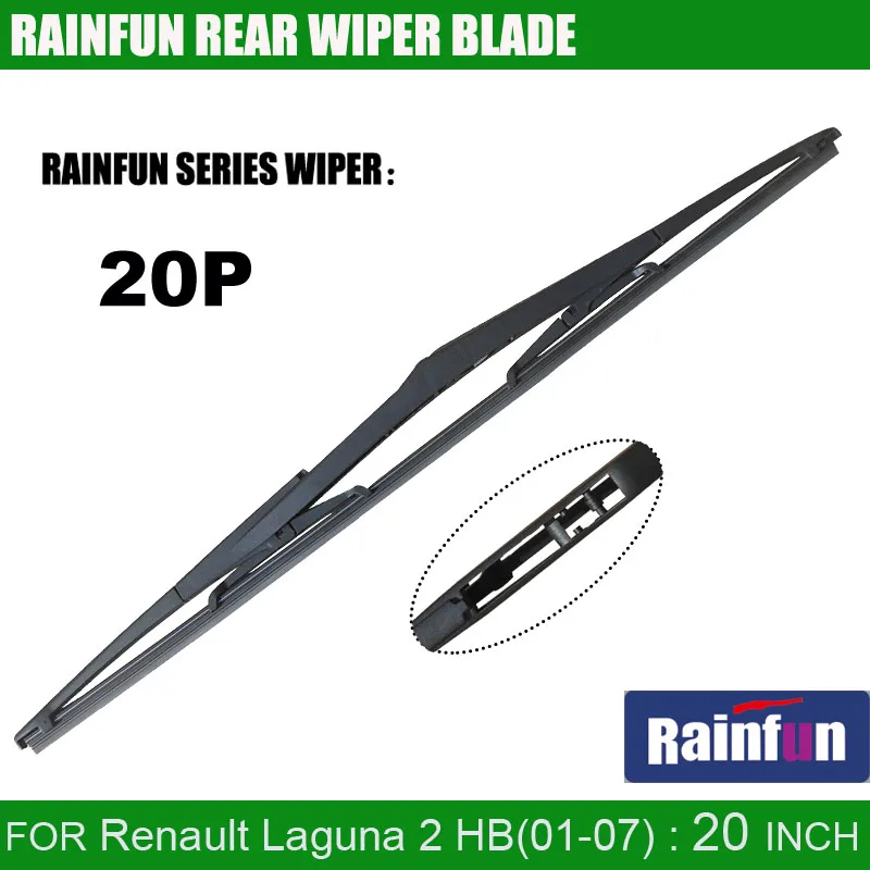 Выделенное заднее лезвие стеклоочистителя RAINFUN 20P для Renault Лагуна 2 HB(01 07) 20