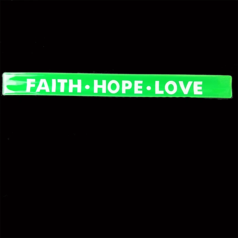 green 30 см FAITH HOPE LOVE светоотражающий браслет slap band Браслеты slap wrap повязки для бега, езды на велосипеде безопасность видимость использования - Цвет: green