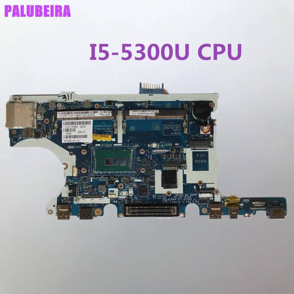 PALUBEIRA для DELL Latitude E7450 Материнская плата ноутбука I5 5300U LA A961P CN 0R1VJD R1VJD