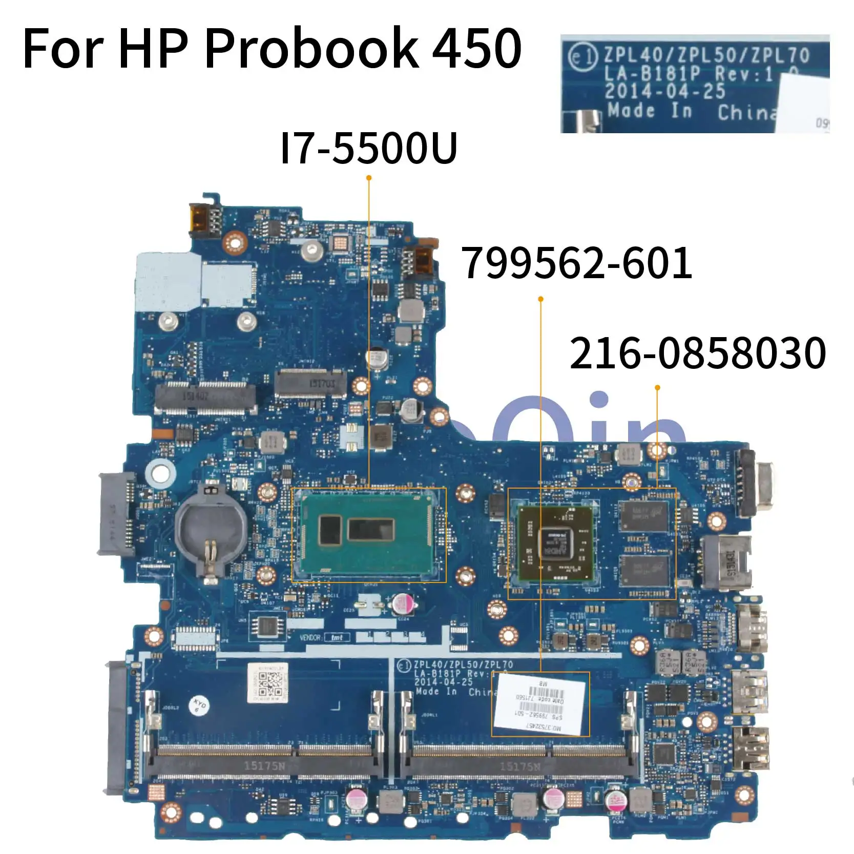 

KoCoQin laptop Motherboard For HP Probook 440 450 G2 I7-5500U Mainboard 799562-001 799562-601 ZPL40/ZPL50 LA-B181P 216-0858030