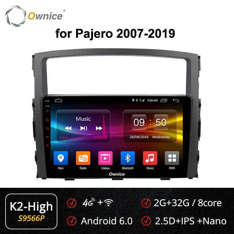 S9566 K2-High Ownice K3 K5 K6 2DIN Восьмиядерный Android 9,0 4G DSP 360 Panorama автомобильный Радио плеер gps Navi для MITSUBISHI PAJERO V97 2007 - Цвет: S9566 K2-High