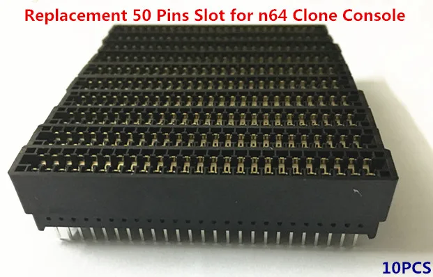 

Free shipping 10PCS Replacement 50 Pins Slot for n64 Clone Console
