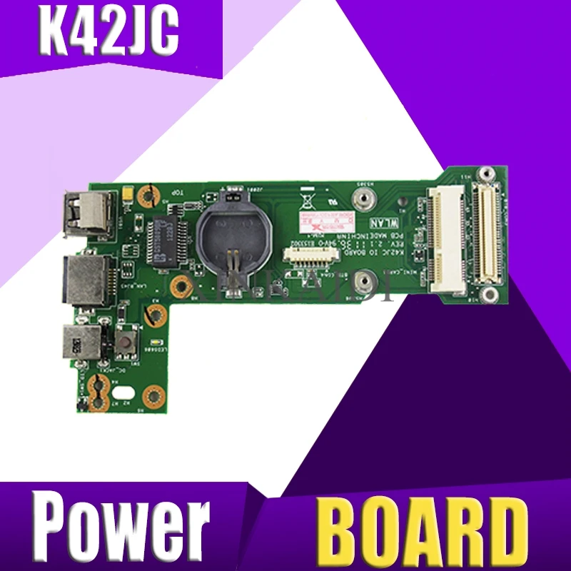 

K42JC REV 2,1/2,0 для Asus K42JR K42JV K42JE JP K42JY K42JZ DC Power IO Board, 100% тестирование