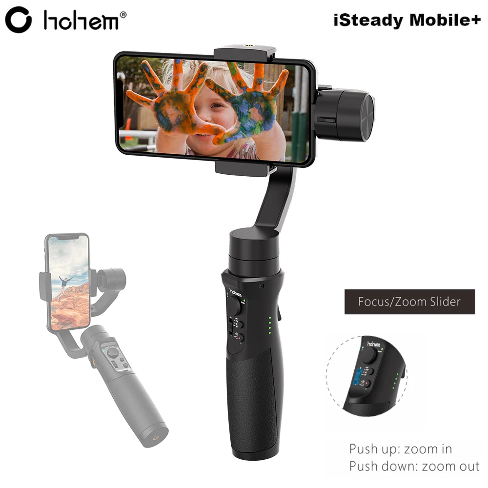 Hohem iSteady Мобильный плюс 3-осевой портативный смартфон сотовый телефон видеокамеры Стабилизатор для iPhone XS X 8 P 8 samsung S9 S9+ S8 Pk Zhiyun Smooth 4