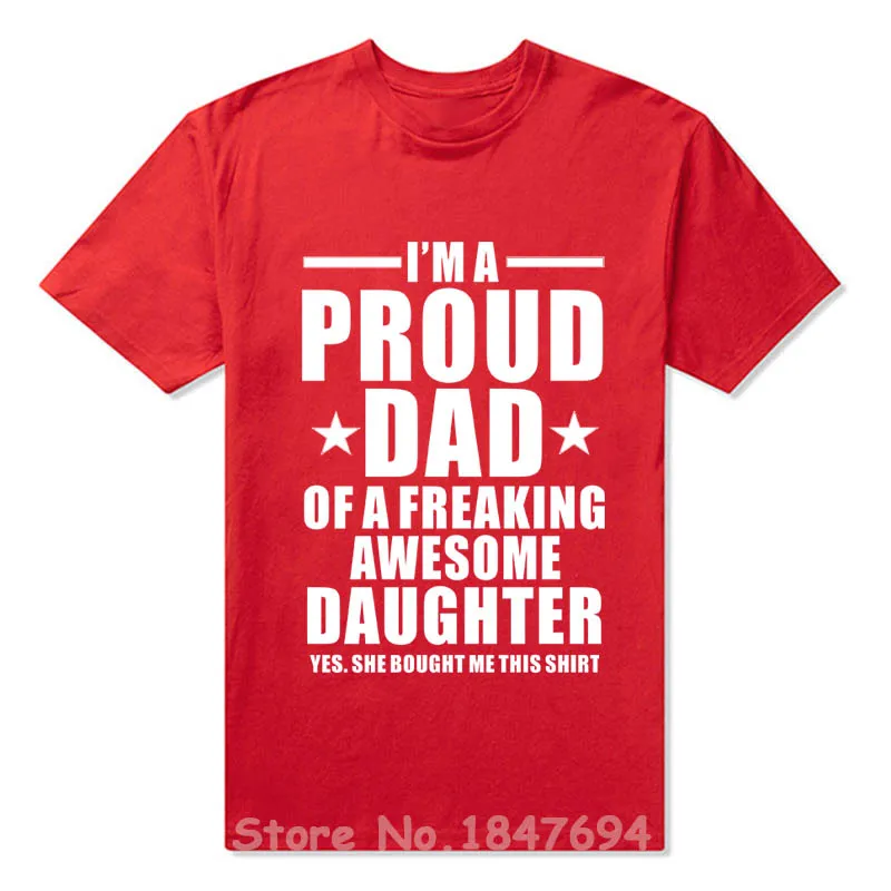 red Новые летние Забавные футболки с надписью «I'm A Proud Dad Of fucky Awesome Dad» футболки в подарок для мужчин модные хлопковые футболки с короткими рукавами - Цвет: red