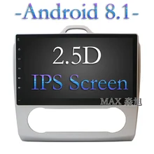 MAX IPS экран 2G 32G Android 8 1 автомобильный DVD для Ford Focus 2 3 2004 2011 GPS