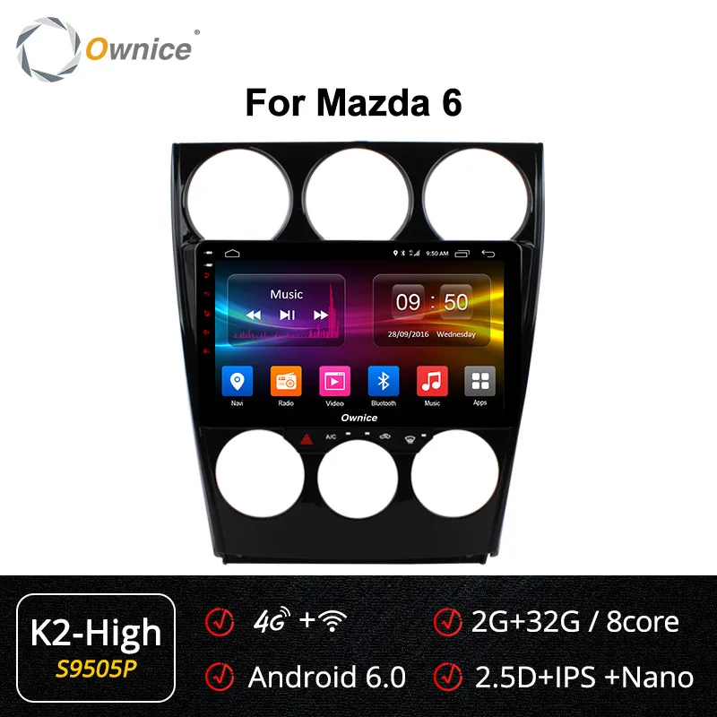 S9505 K2-High Ownice K1 K2 K3 K5 K6 8 ядерный Android 8,1 2DIN автомобильный DVD gps для Mazda 6 2006- авто радио плеер 360 панорама DSP 4G LTE - Цвет: S9505 K2-High