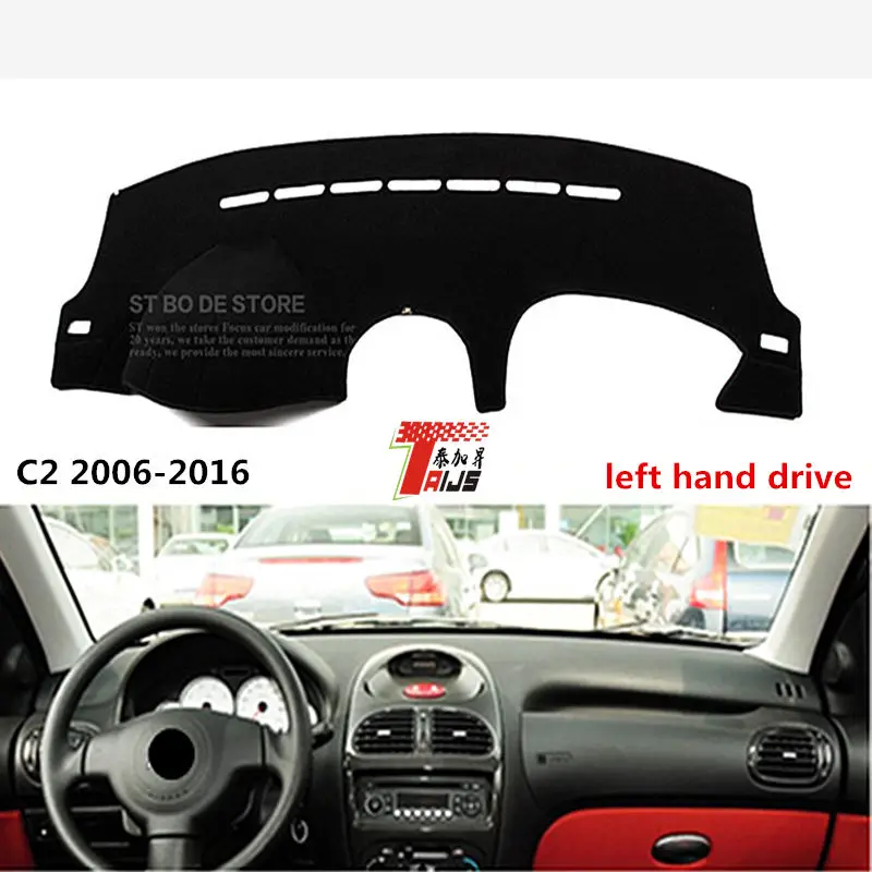 Taijs Новое прибытие приборной панели автомобиля коврик левый руль для Citroen C2 2006 2016