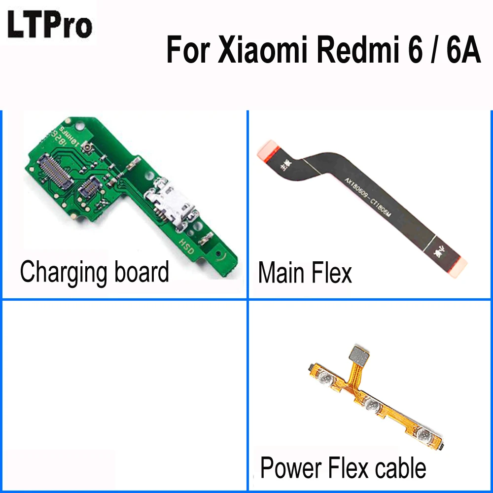 

LTPro Power & Volume Flex Cable For Xiaomi Redmi 6 6a USB Charging board For Redmi6 Plus Mainboard flex cable parts